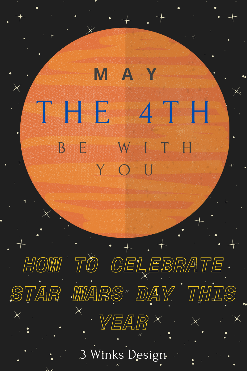 how to celebrate star wars day