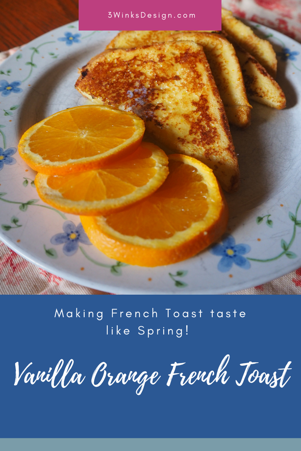 Vanilla Orange French Toast